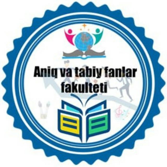 Namangan davlat pedagogika instituti Aniq va tabiiy fanlar fakulteti