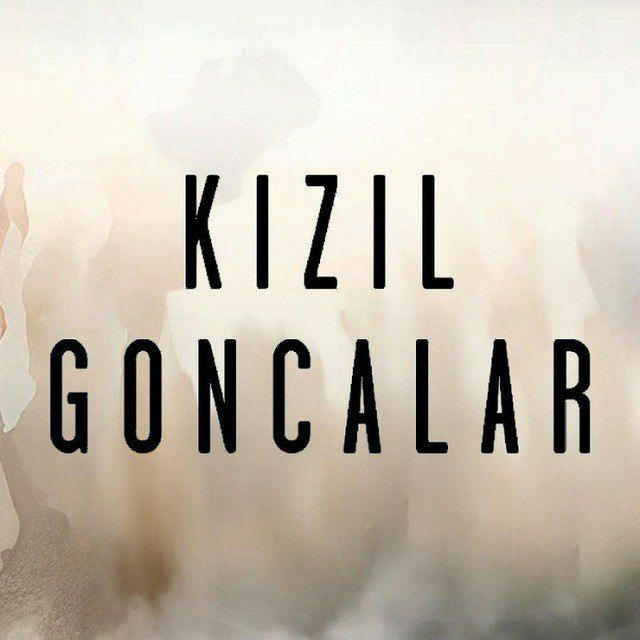 Kizil Goncalar | Qizil Gunchalar