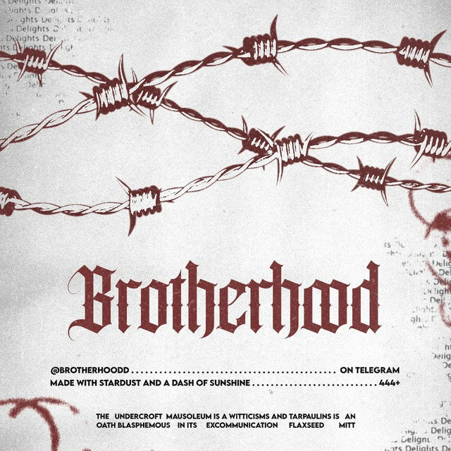 BROTHERHOOD.