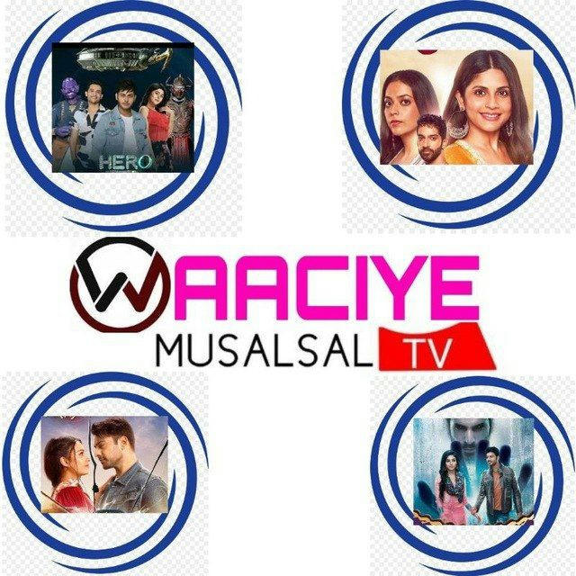 WAACIYE_MUSALSAL TV 2