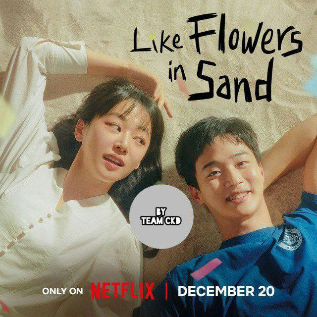 Like Flowers in Sand [ Sub Indo ]