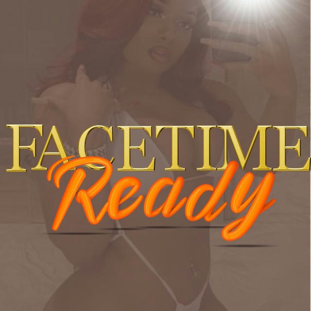 Facetime Ready 🔥