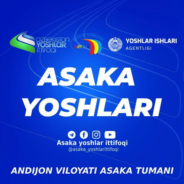 Asaka yoshlari | Asaka sardorlari • Rasmiy kanal