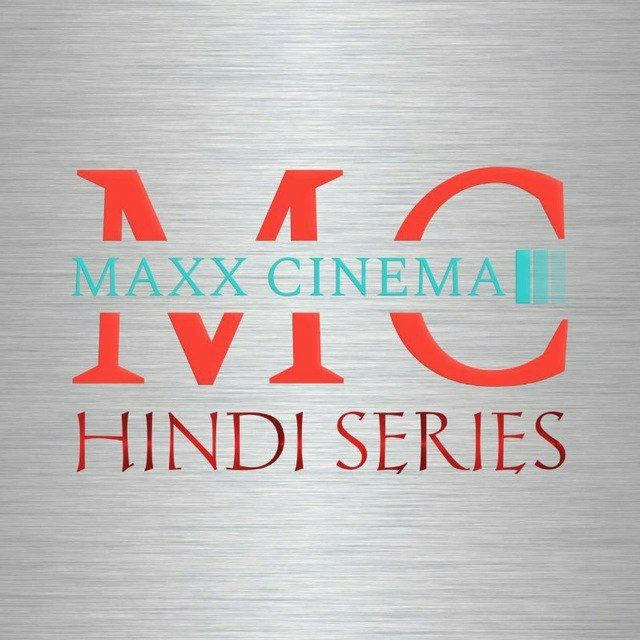 Maxx Cinema Hindi Series 2.0