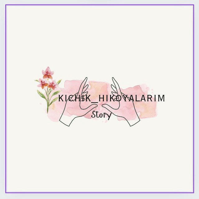 Kichik_hikoyalarim💞🦋