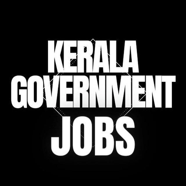 KERALA GOVERNMENT JOBS