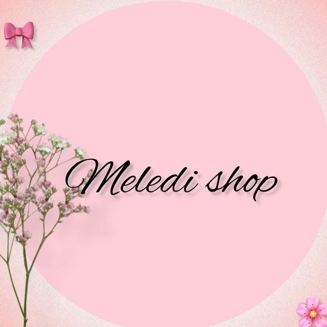 🎀 Meledi_shop 🎀