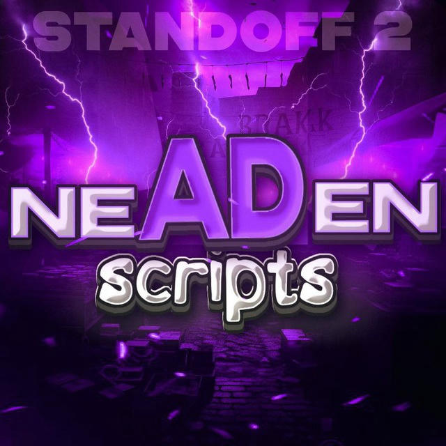 NeadenScript [ Скрипты для Standoff 2 ]