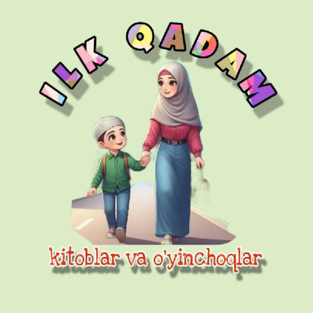 🚀 "ILK QADAM" 🚀