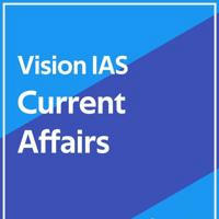 Vision ias current affairs videos