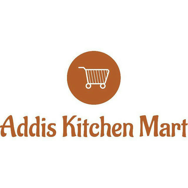 Addis kitchen Mart/አዲስ ኪችን ማርት🎀🎁🛍🛒