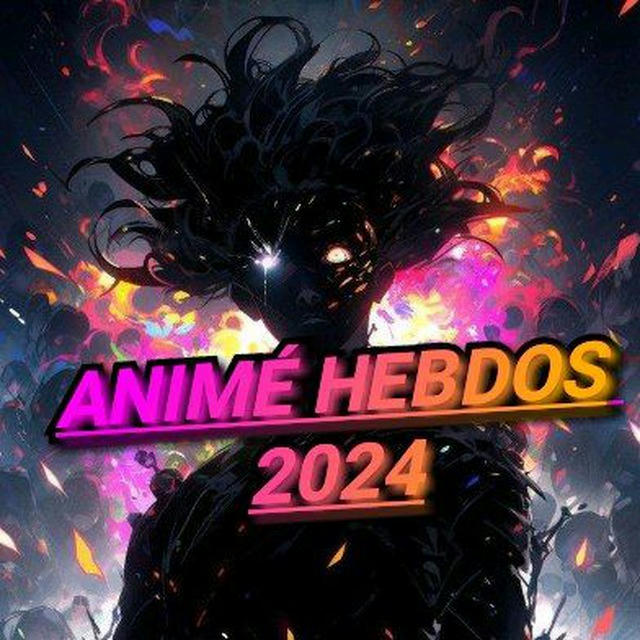 ANIMÉ HEBDOS 2024