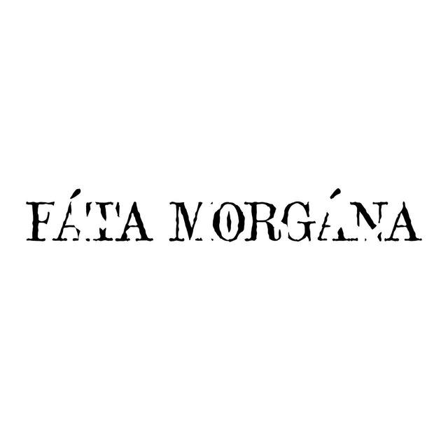 FATA MORGANA