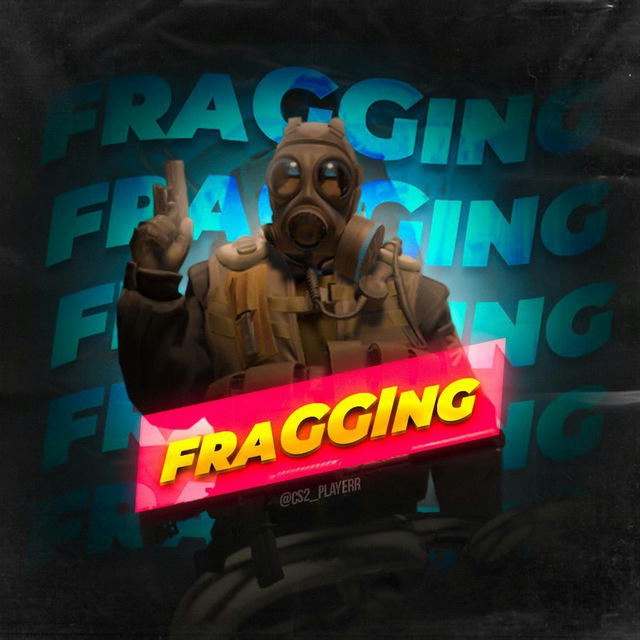 FRAGGING | Розыгрыши | CS2