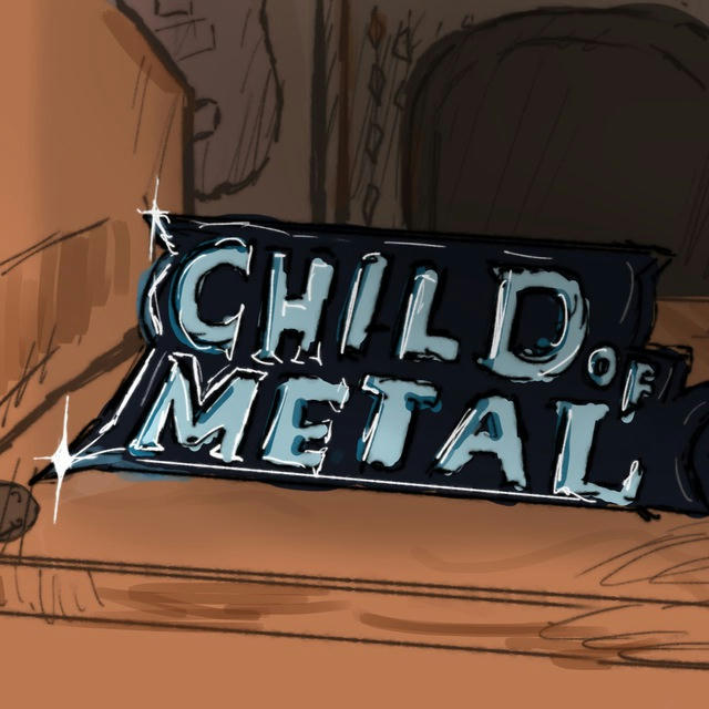 Child Of Metal
