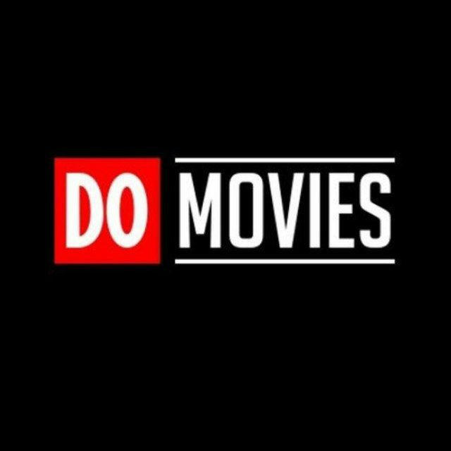 DO MOVIES