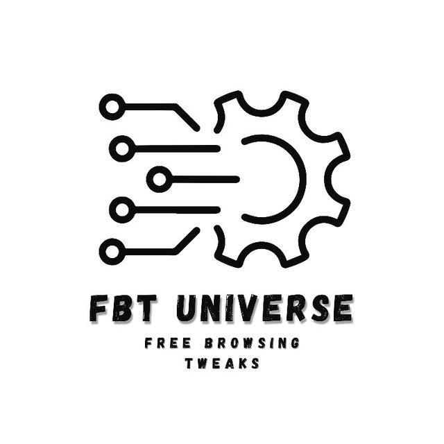 FBT UNIVERSE (FREE BROWSING TWEAKS)