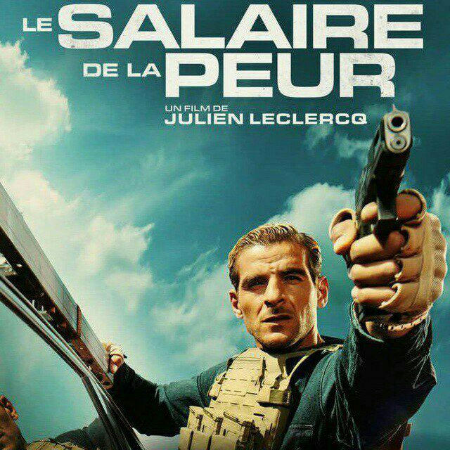 🇫🇷 LE SALAIRE DE LA PEUR ll FILMS 🇫🇷