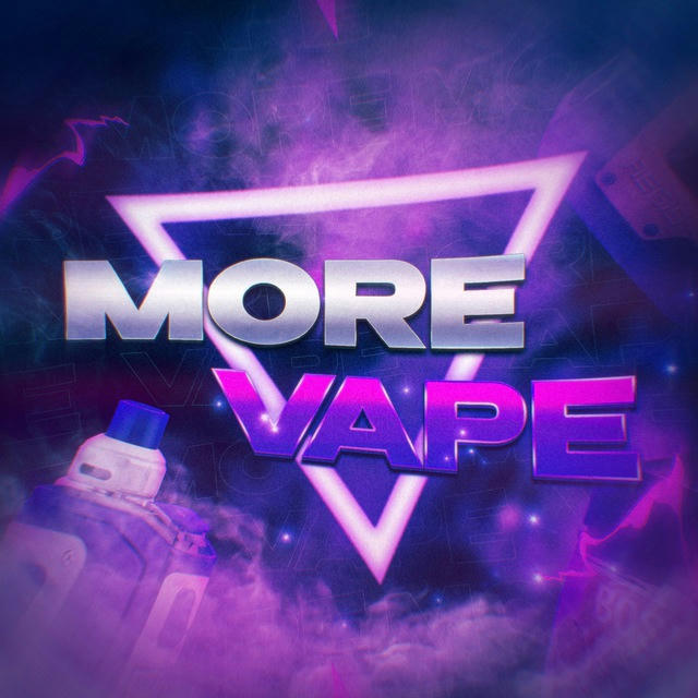 MORE VAPE