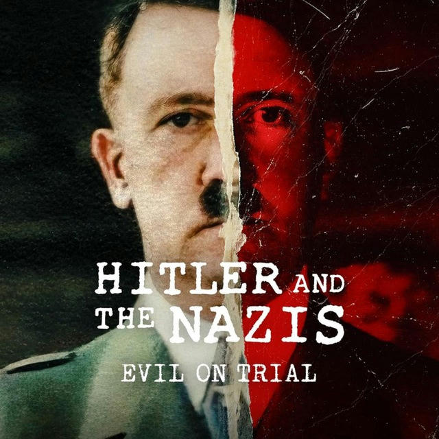 Hitler and the Nazis: Evil on Trial Season 1