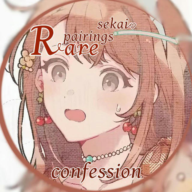 Rare pairings sekai confession + daily 🫂✨