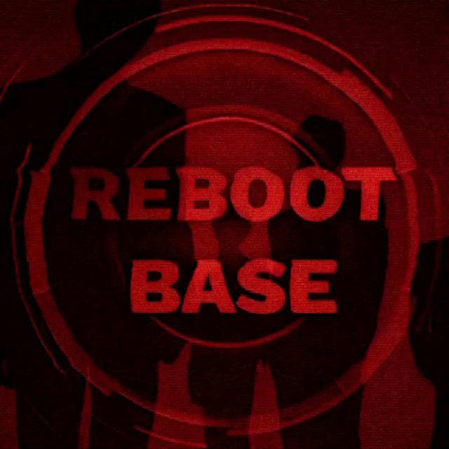 REBOOT BASE.