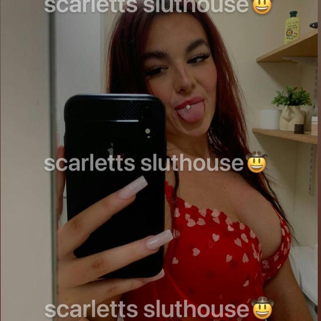 Scarlett’s Buyers SlutHouse🤠👀