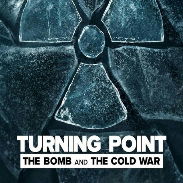 Turning Point The Bomb And The Cold War