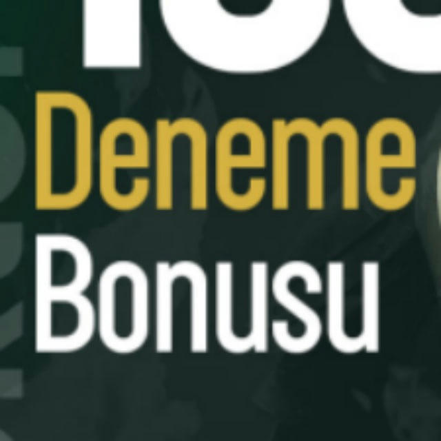 Deneme Bonusu Veren Siteler