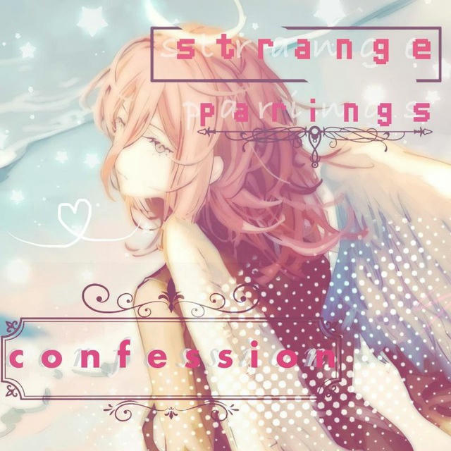 [КОНКУРС]strange parings confession!![🎭🫂]