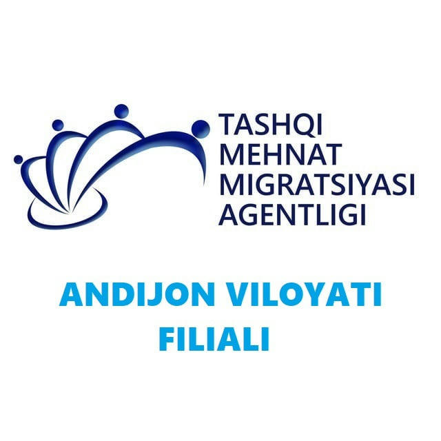 Tashqi mehnat migratsiyasi agentligi Andijon viloyati filiali ТММА1