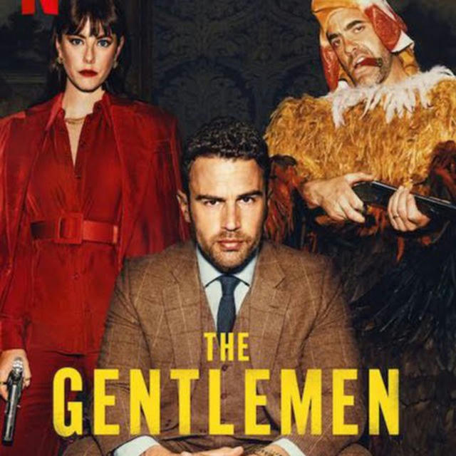 The Gentlemen - Netflix Series