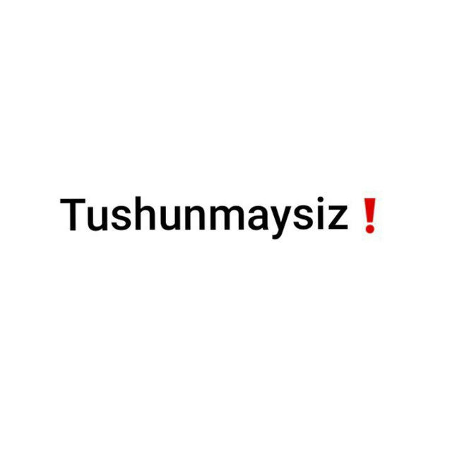 Tushunmaysiz❗️