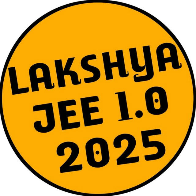 LAKSHYA JEE 2025 BATCH