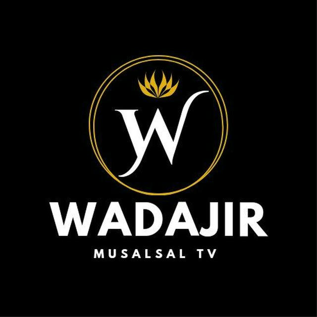 WADAJIR MUSALSAL TV