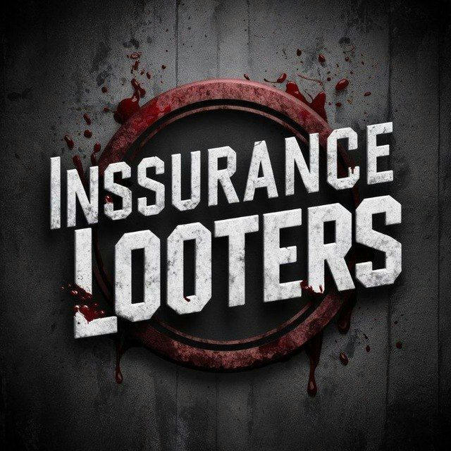 Insurance Looters