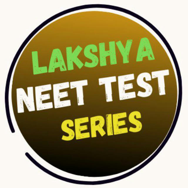 LAKSHYA BATCH TEST SERIES