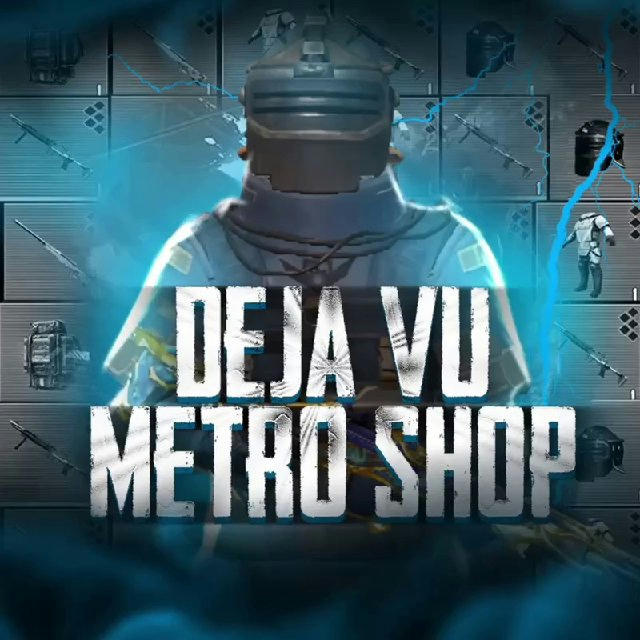 Metro-UC/shop (DEJA VU)