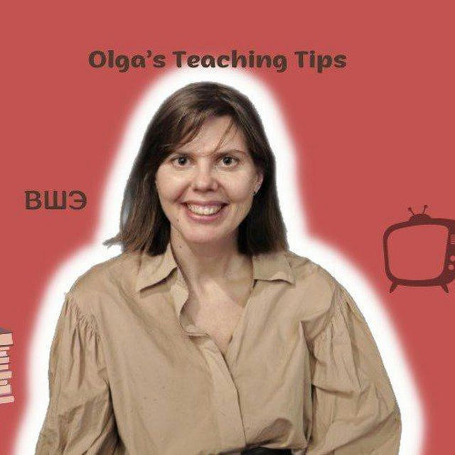 Olga's Teaching Tips