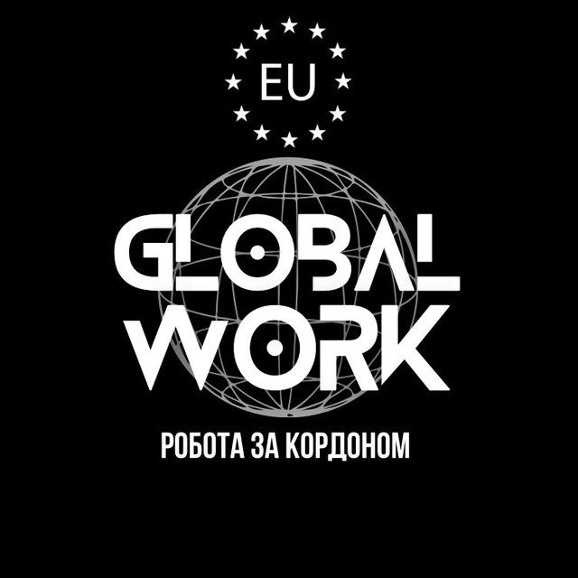 GlobalWork/Робота за кордоном 🇪🇺🇺🇦