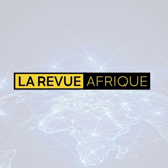 La Revue Afrique 🌍