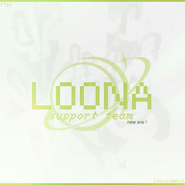 LOONA SUPPORT TEAM | TTYL