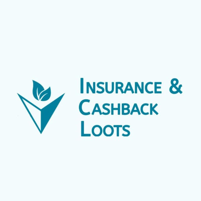 Insurance & Cashback Loots