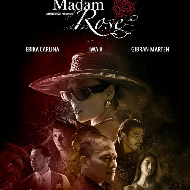 Madam Rose Series (Drama Indo 2023)
