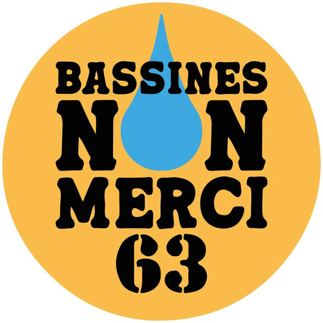 Bassines Non Merci 63 - Infos