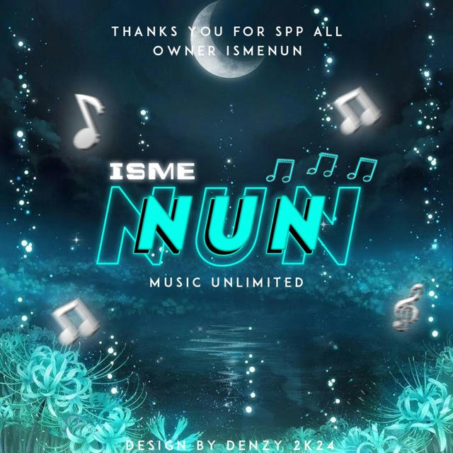 NUN - MUSIC - UNLIMITED ❤️‍🔥🎧