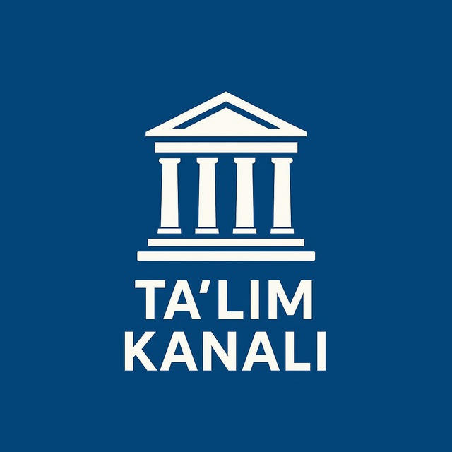 Ta'lim kanali | Rasmiy 📌