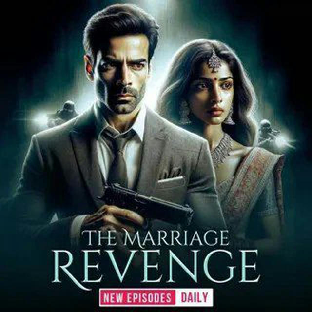 THE MARRIAGE REVENGE [ Real ]