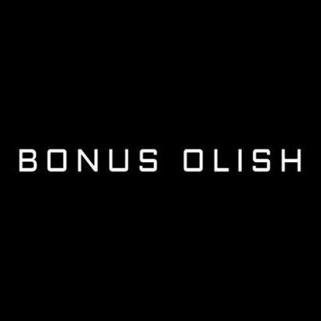 BONUS OLISH