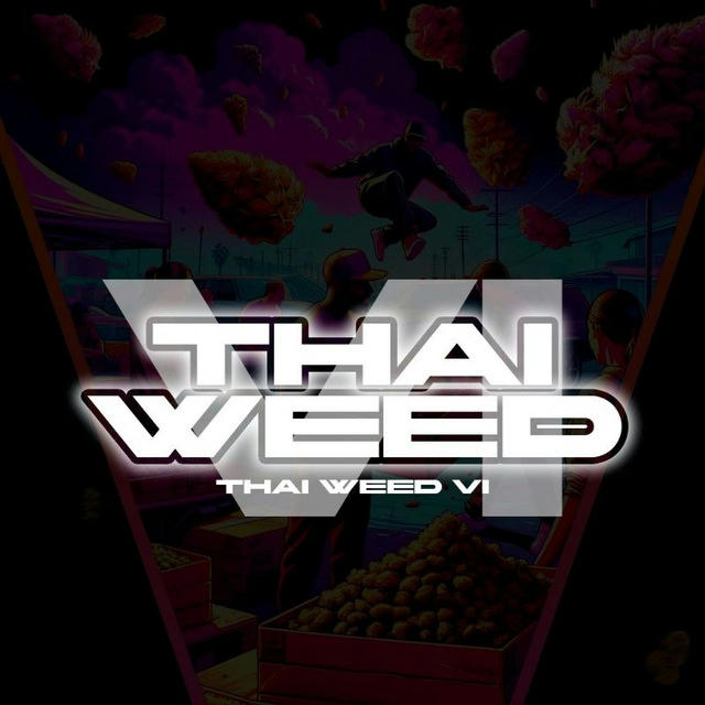Thai Weed 🌎 Channel